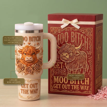 MOO B*TCH – Get Out The Way Tumbler